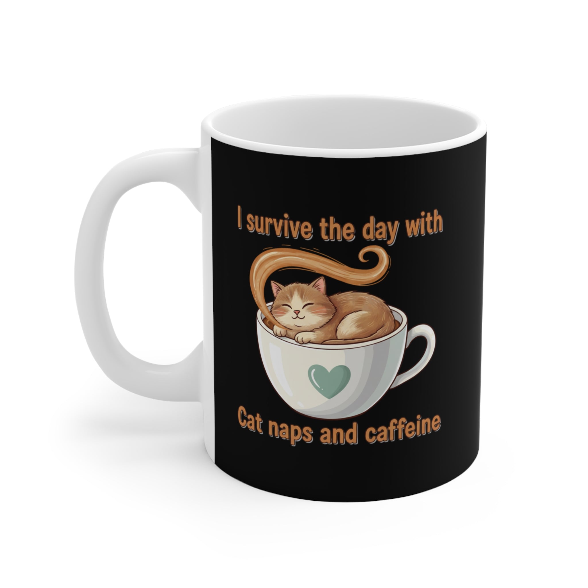 Copy of Copy of Coffee Cat Mug — "I Survive the Day With Cat Naps and Caffeine" 11oz